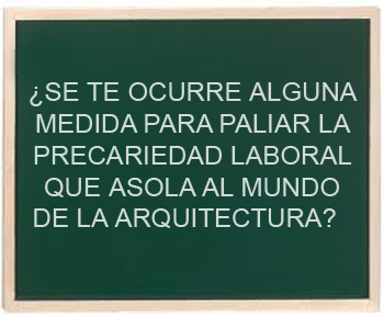 precariedad laboral ARQUITECTO_ eva chacón _ amaya gonzález _stepienybarno    350