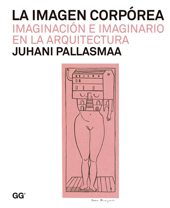0. IMAGEN-CORPOREA-Juhani-Pallasmaa-STEPIENYBARNO PORTADA 0. IMAGEN-CORPOREA-Juhani-Pallasmaa-STEPIENYBARNO PORTADA